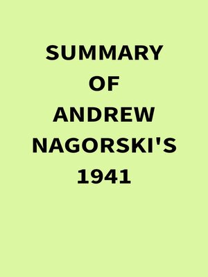 cover image of Summary of Andrew Nagorski's 1941